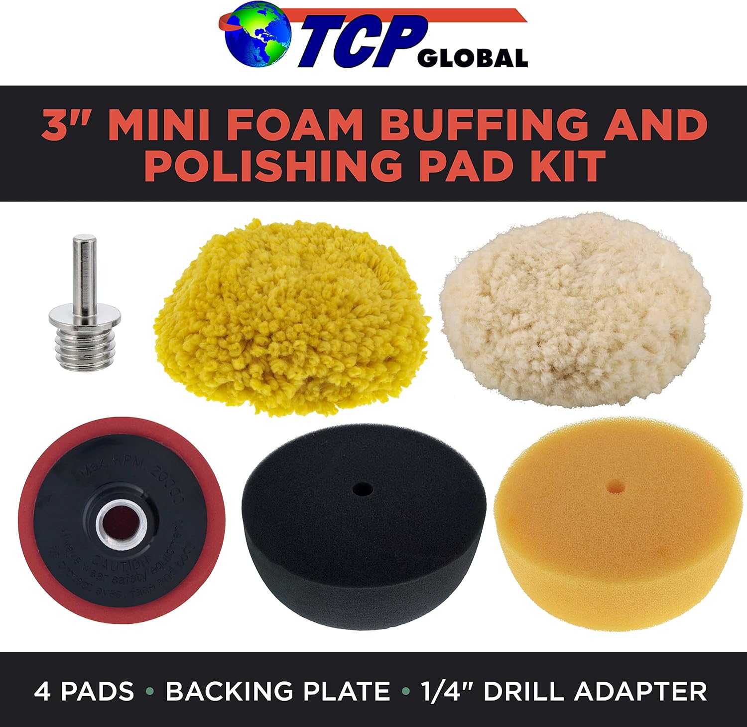 TC Globa Bran 3inc Min Buffin an Polishin Pa Ki wit Pads Backin Plate an 1/4inc Dril Adapter