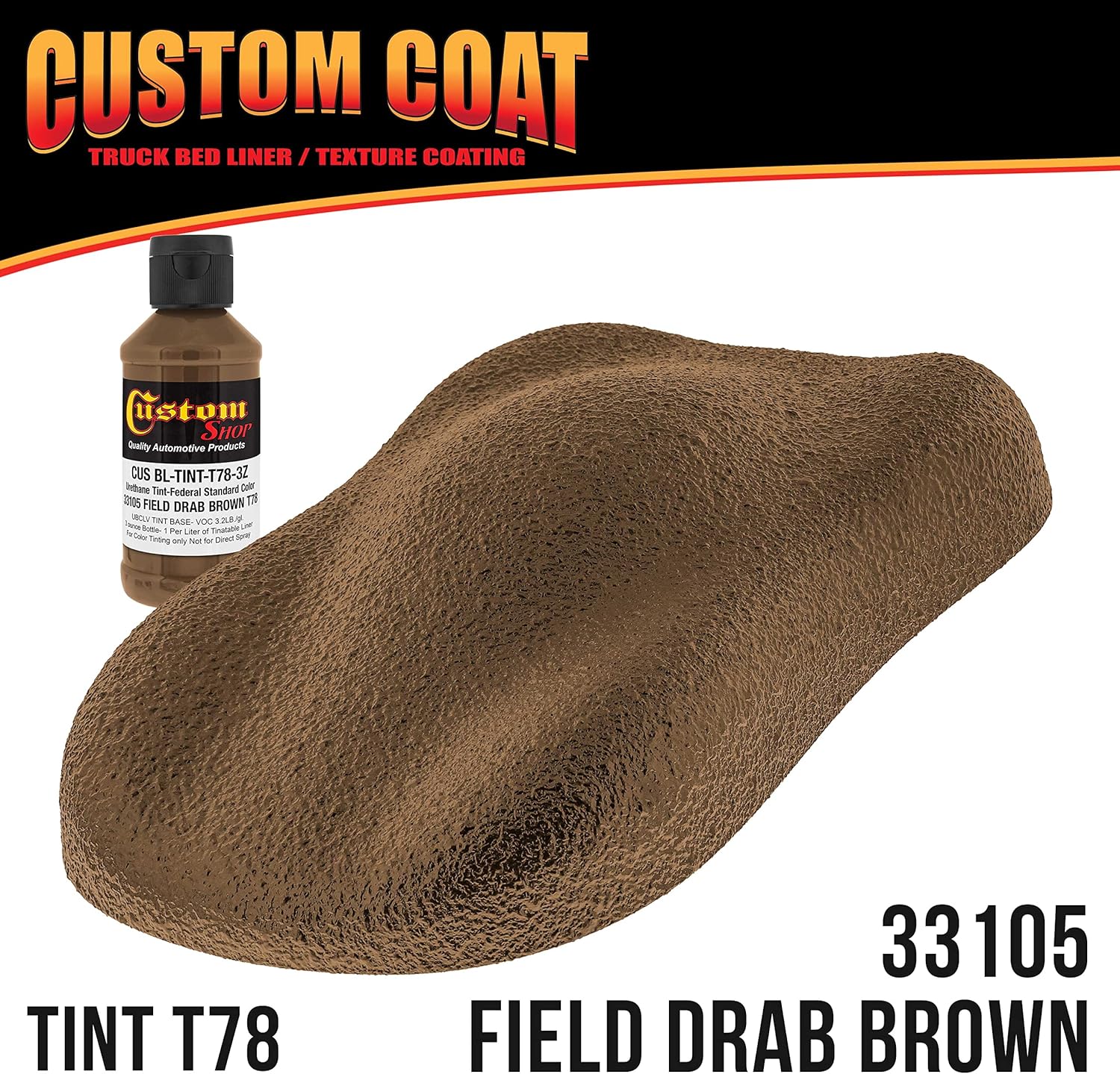 Custo Coa Federa Standar Colo 3310 Fiel Dra Brow T7 Urethan Roll-On Brush-O o Spray-O Truc Be Liner Gallo Ki wit Rolle Applicato Ki Texture Ca Aut Protectiv Coating